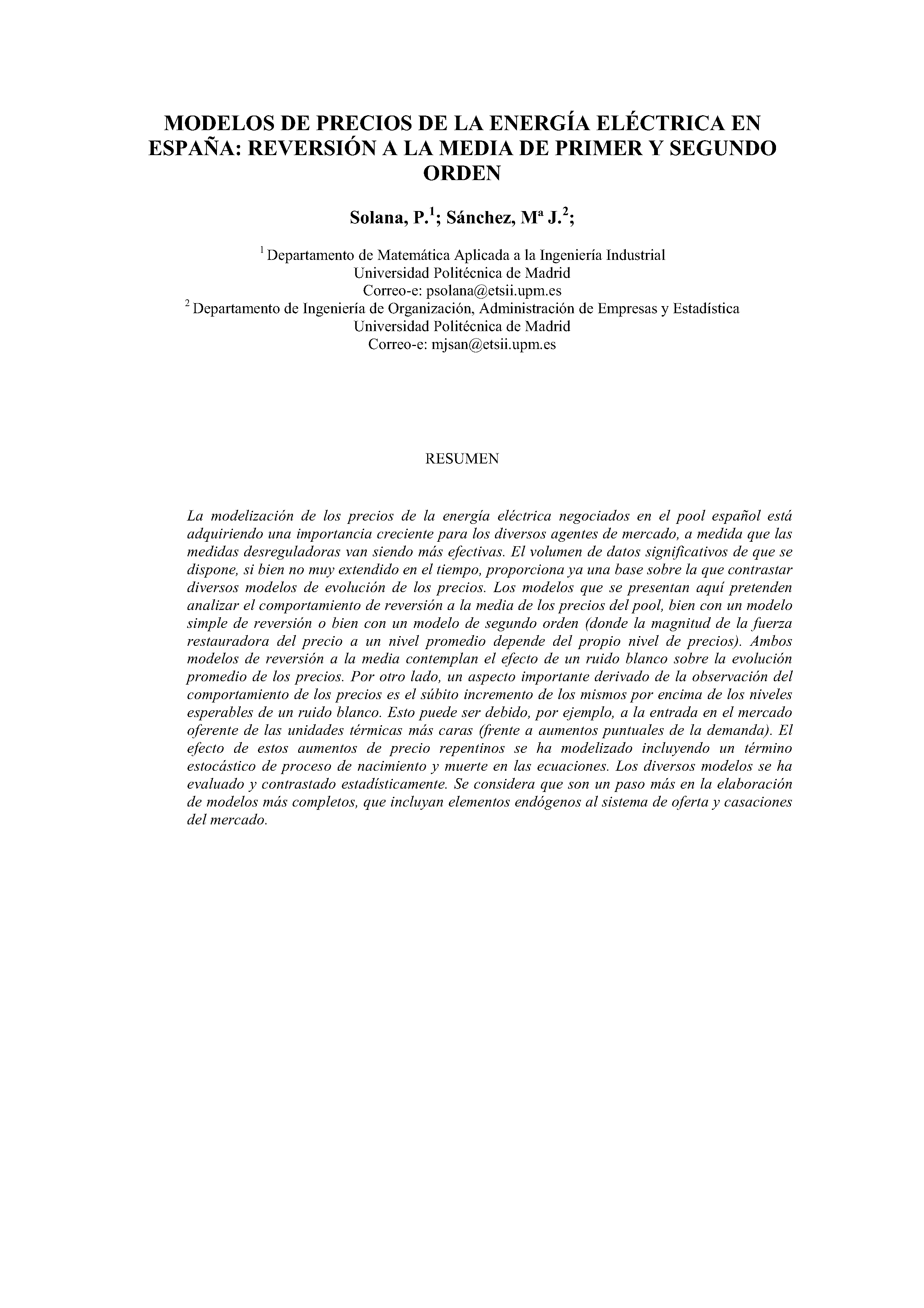 MODELOS DE PRECIOS DE LA ENERGÍA ELECTRICA EN ESPAÑA: REVERSIÓN A LA MEDIA DE PRIMER Y SEGUNDO ORDEN