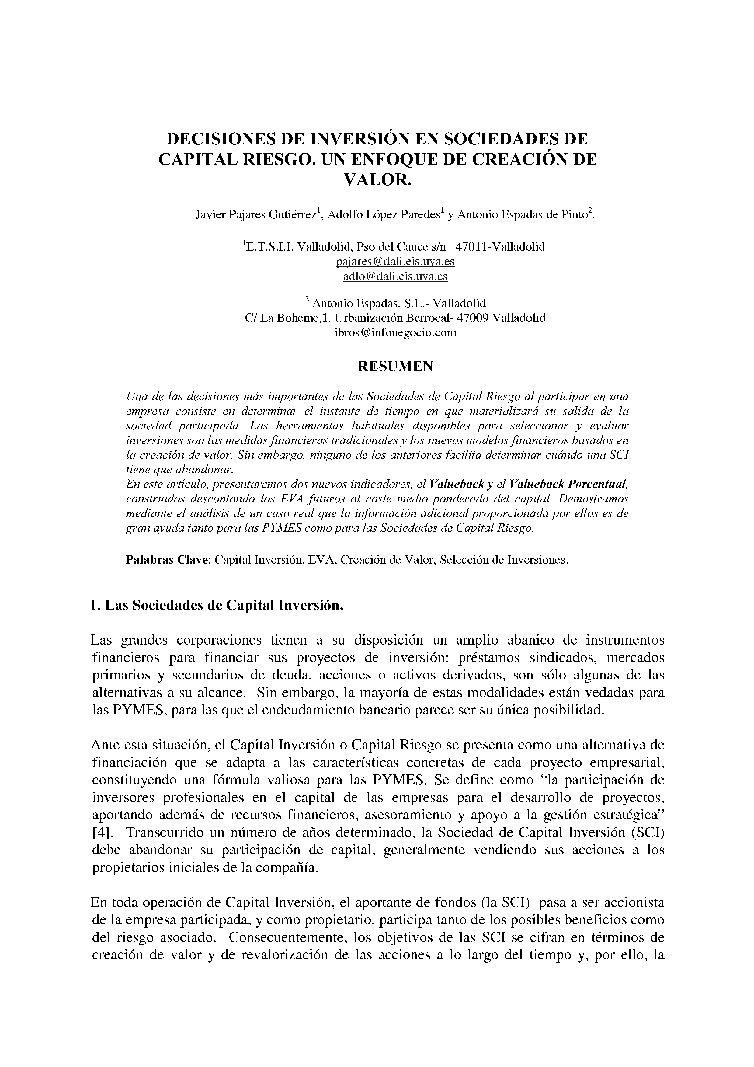 DECISIONES DE INVERSION EN SOCIEDADES DE CAPITAL RIESGO. UN ENFOQUE DE CREACION DE VALOR.