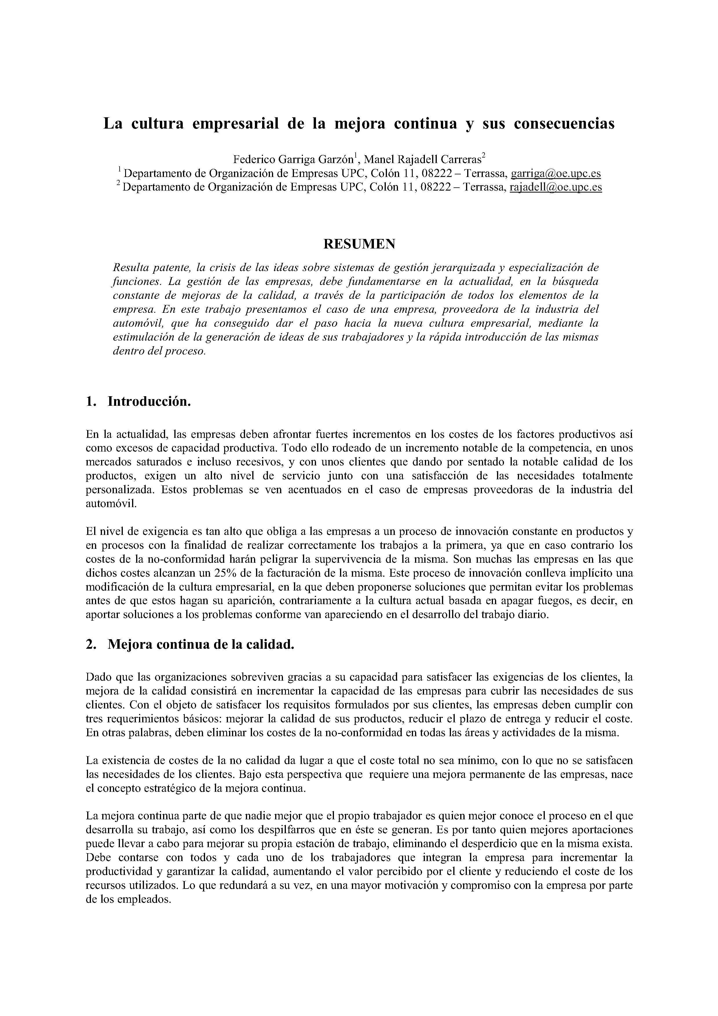 La cultura empresarial de la mejora continua y sus consecuencias