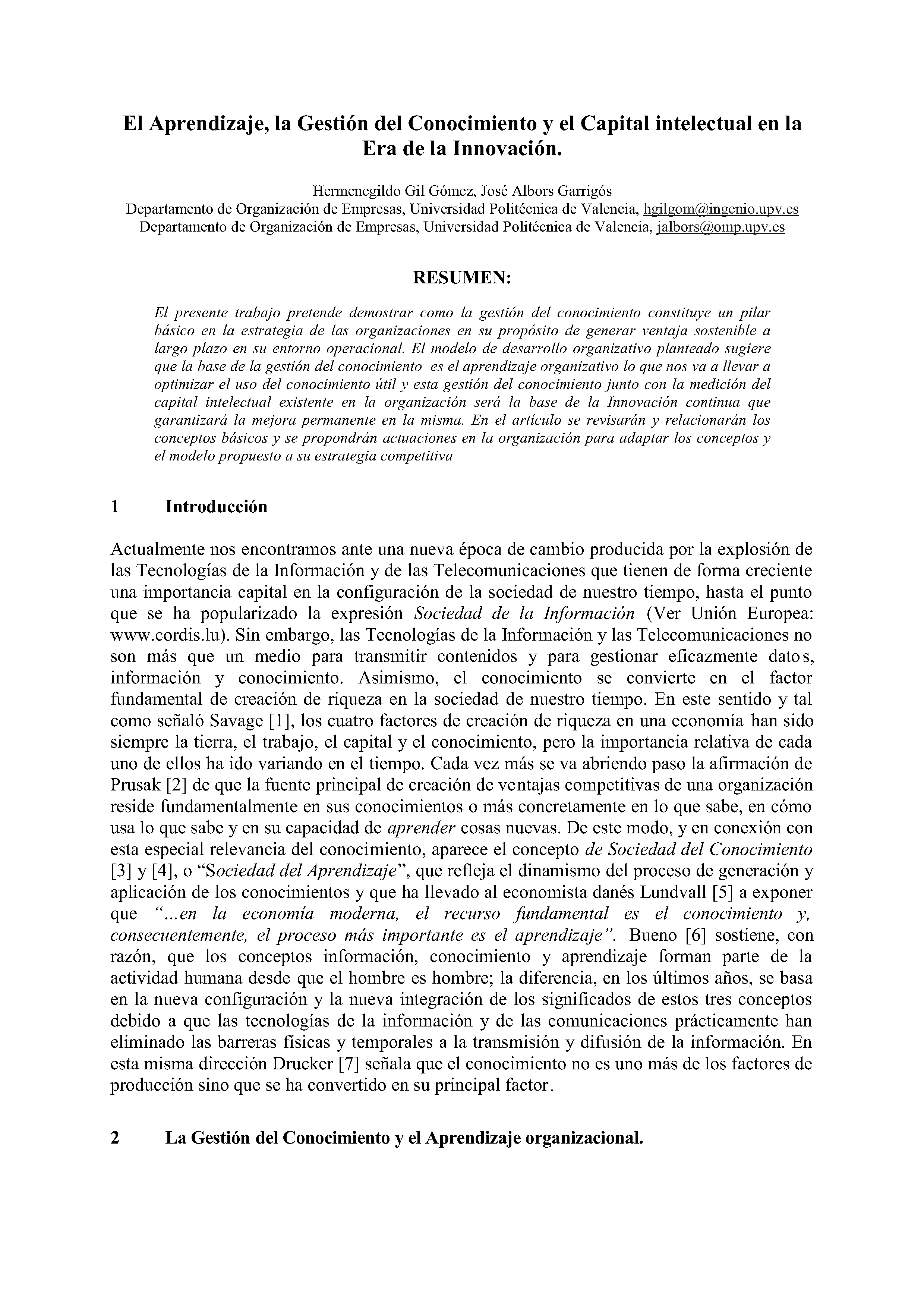 El Aprendizaje, la Gestión del Conocimiento y el Capital intelectual en la Era de la Innovación.