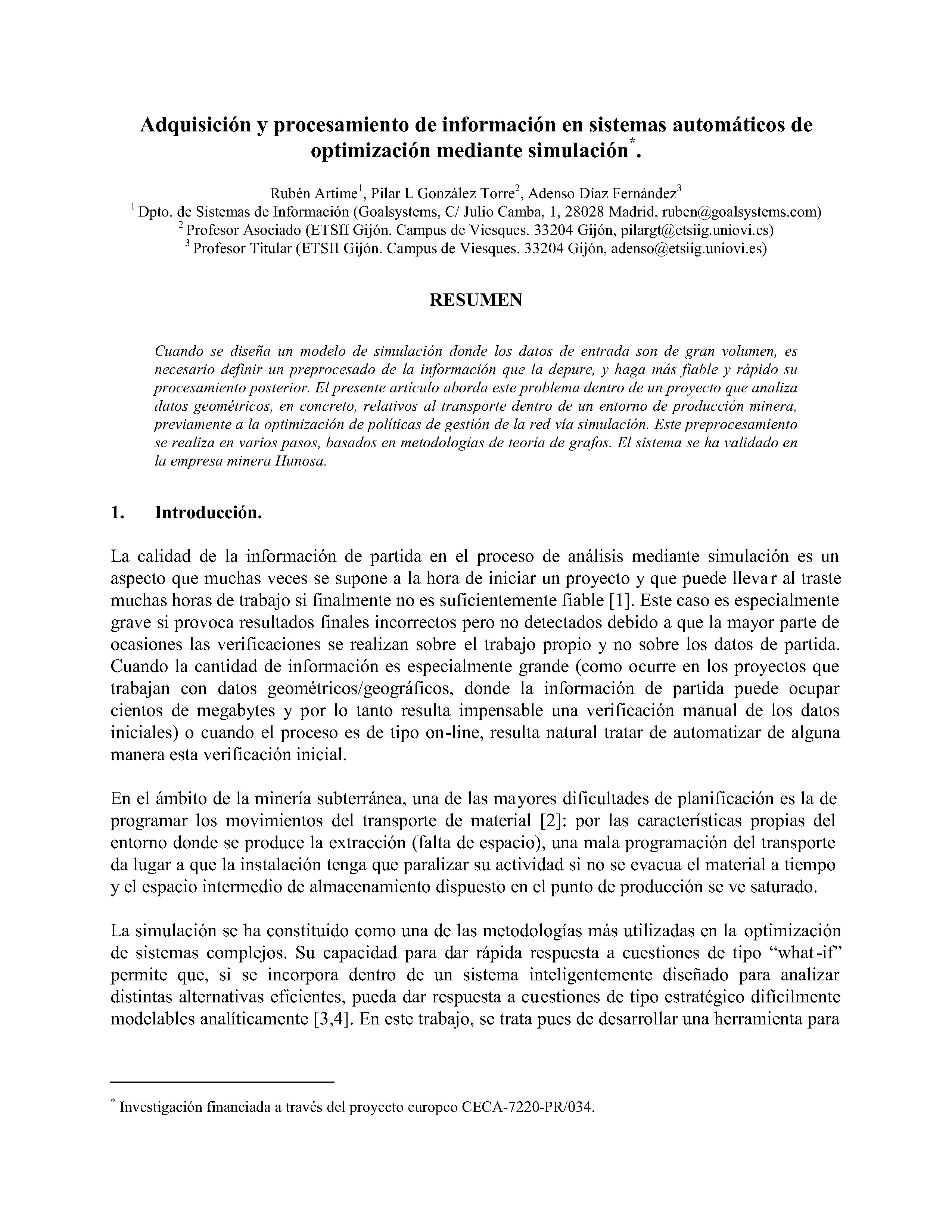 Adquisición y procesamiento de información en sistemas automáticos de optimizacion mediante simulacion.