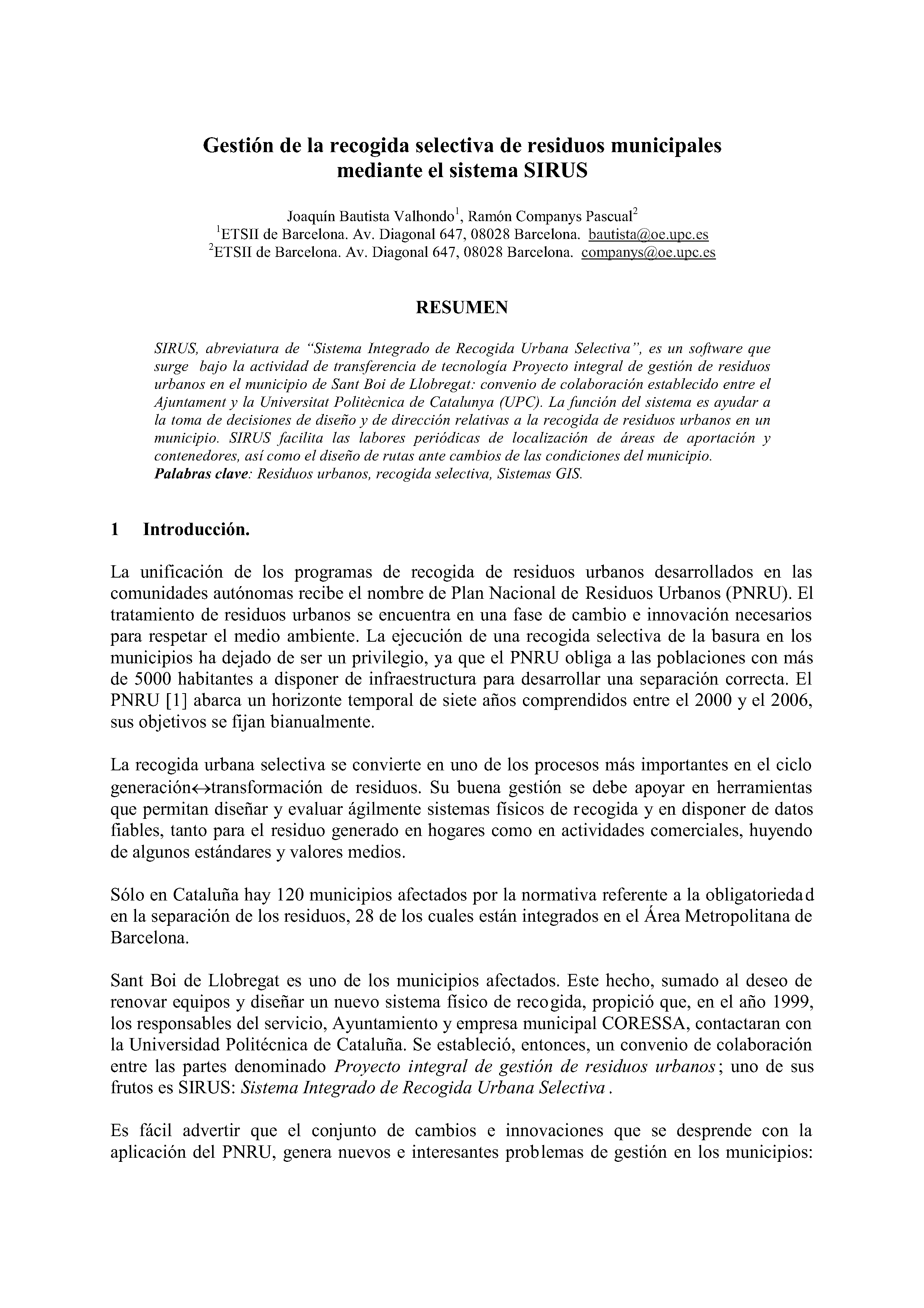 Gestión de la recogida selectiva de residuos municipales mediante el sistema SIRUS