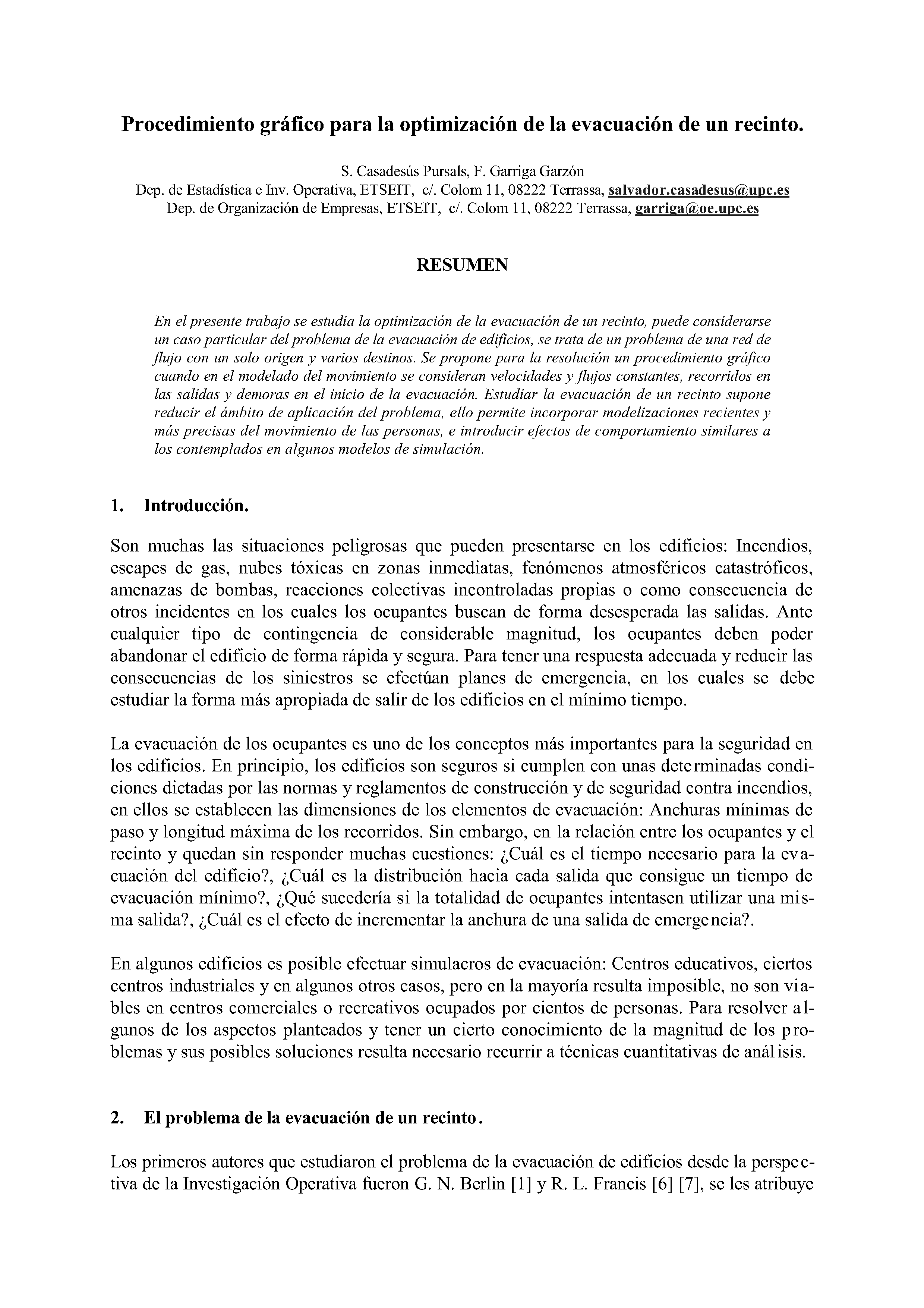 Procedimiento gráfico para la optimización de la evacuación de un recinto.