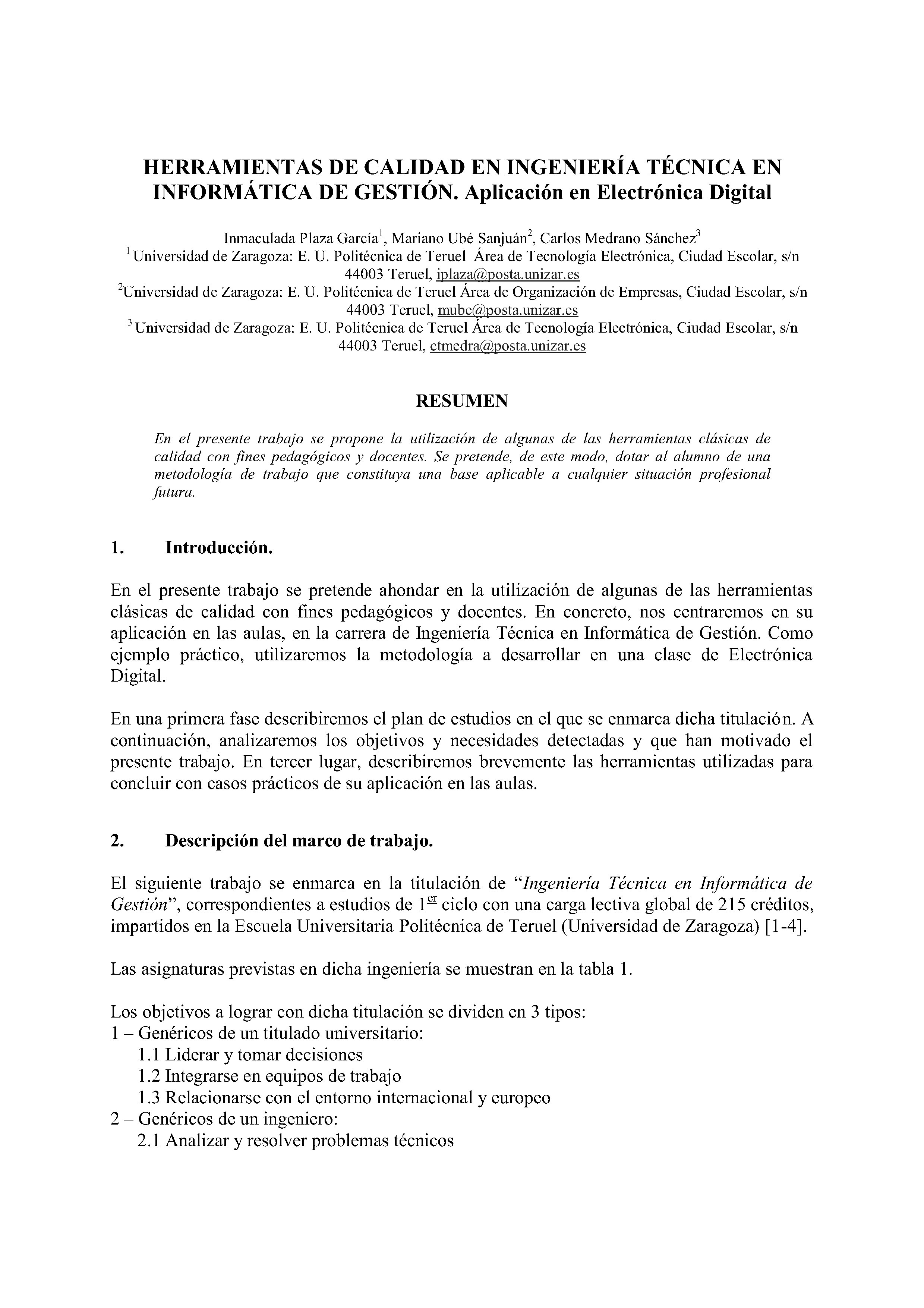 HERRAMIENTAS DE CALIDAD EN INGENIERÍA TECNICA EN INFORMATICA DE GESTION. Aplicación en Electrónica Digital