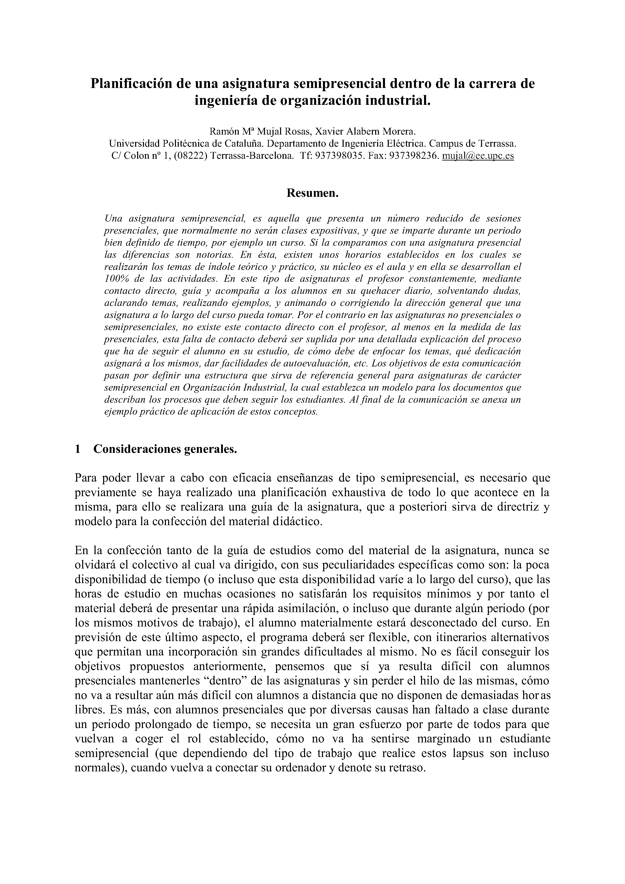 Planificación de una asignatura semipresencial dentro de la carrera de ingeniería de organización industrial.