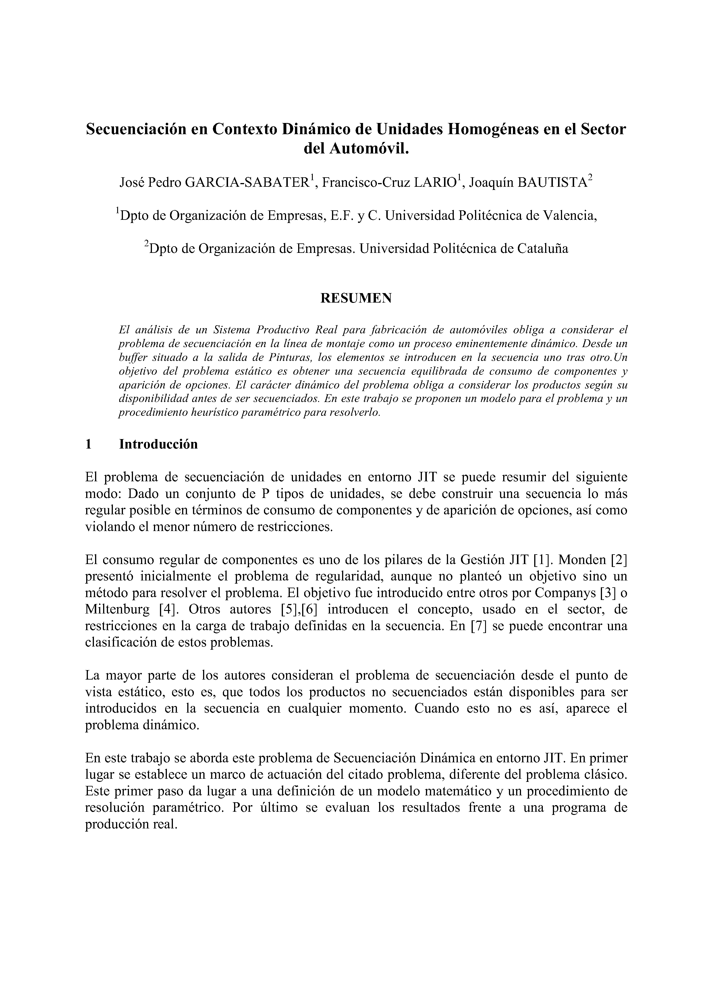 Secuenciación en Contexto Dinámico de Unidades Homogéneas en el Sector del Automóvil.