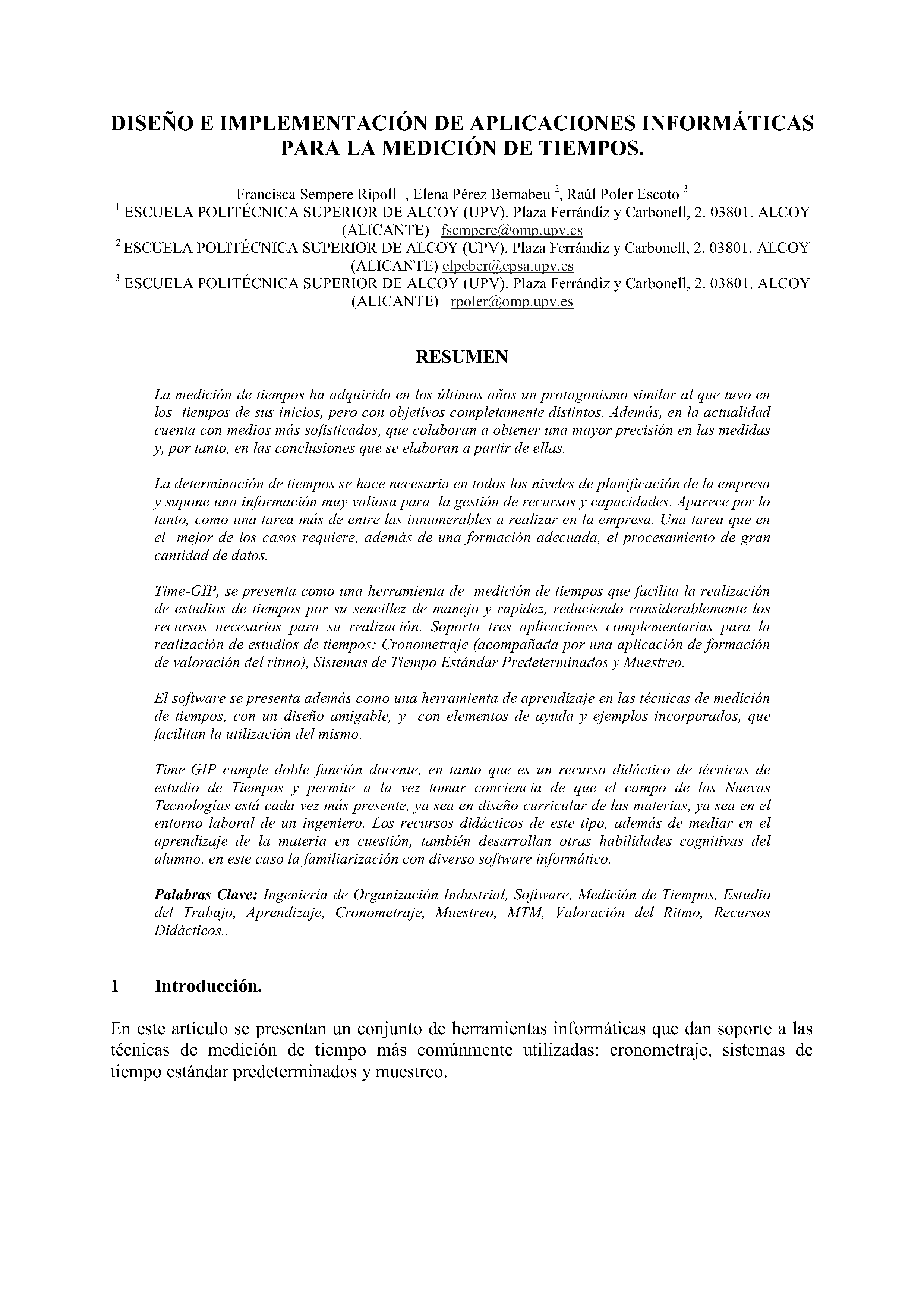 DISEÑO E IMPLEMENTACIÓN DE APLICACIONES INFORMÁTICAS PARA LA MEDICIÓN DE TIEMPOS.