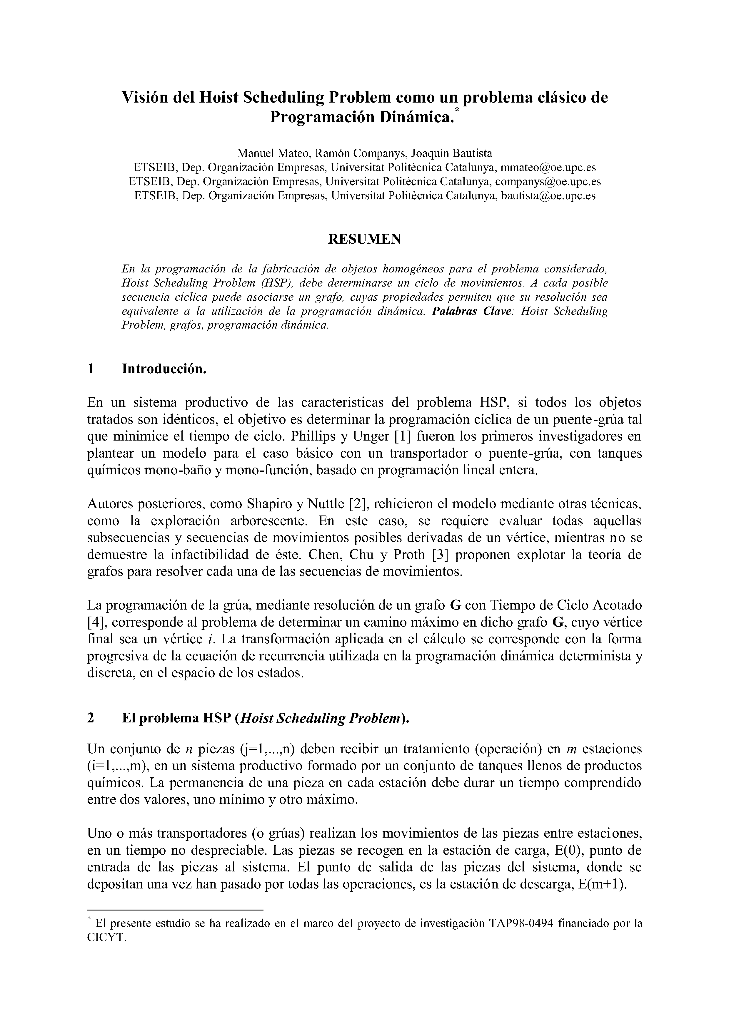 Visión del Hoist Scheduling Problem como un problema clásico de Programación Dinámica.*