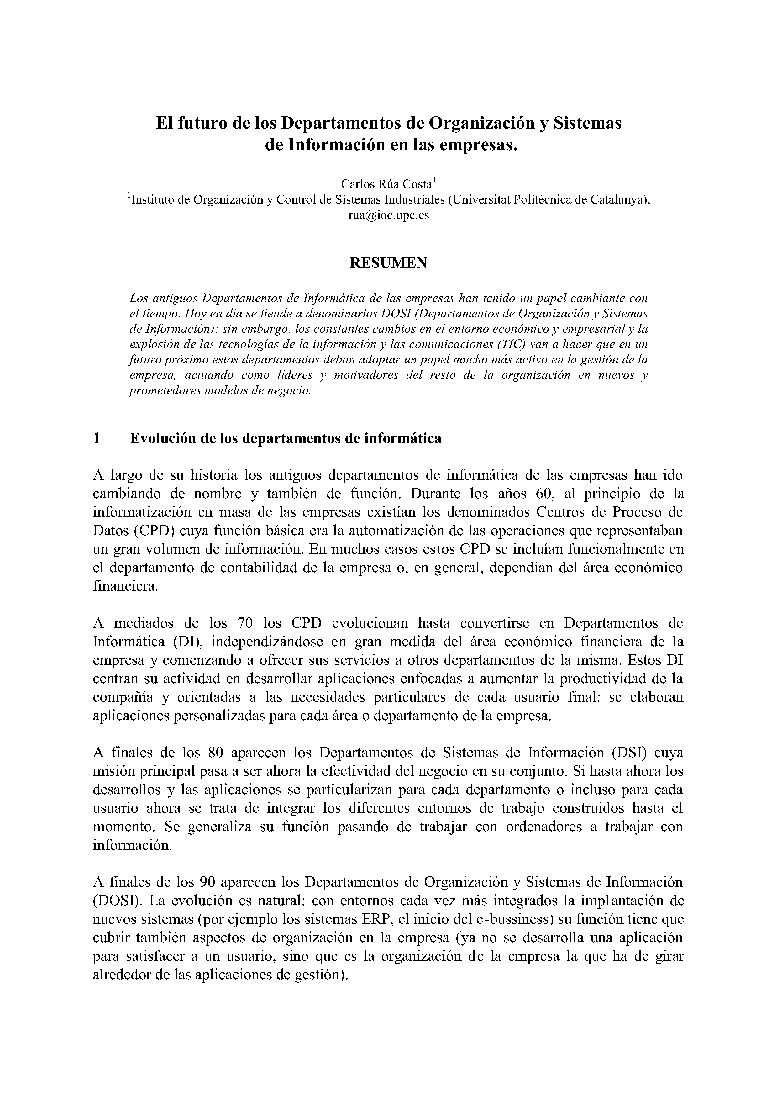 El futuro de los Departamentos de Organización y Sistemas de Información en las empresas.